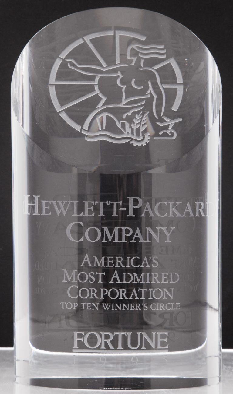 Hewlett-Packard's award from Fortune for America's Most Admired Corporation, Top Ten Winner's Circle.