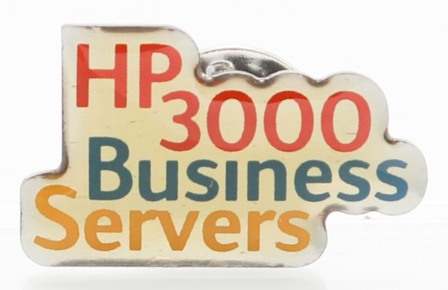 A pin celebrating HP 3000 Business Servers.